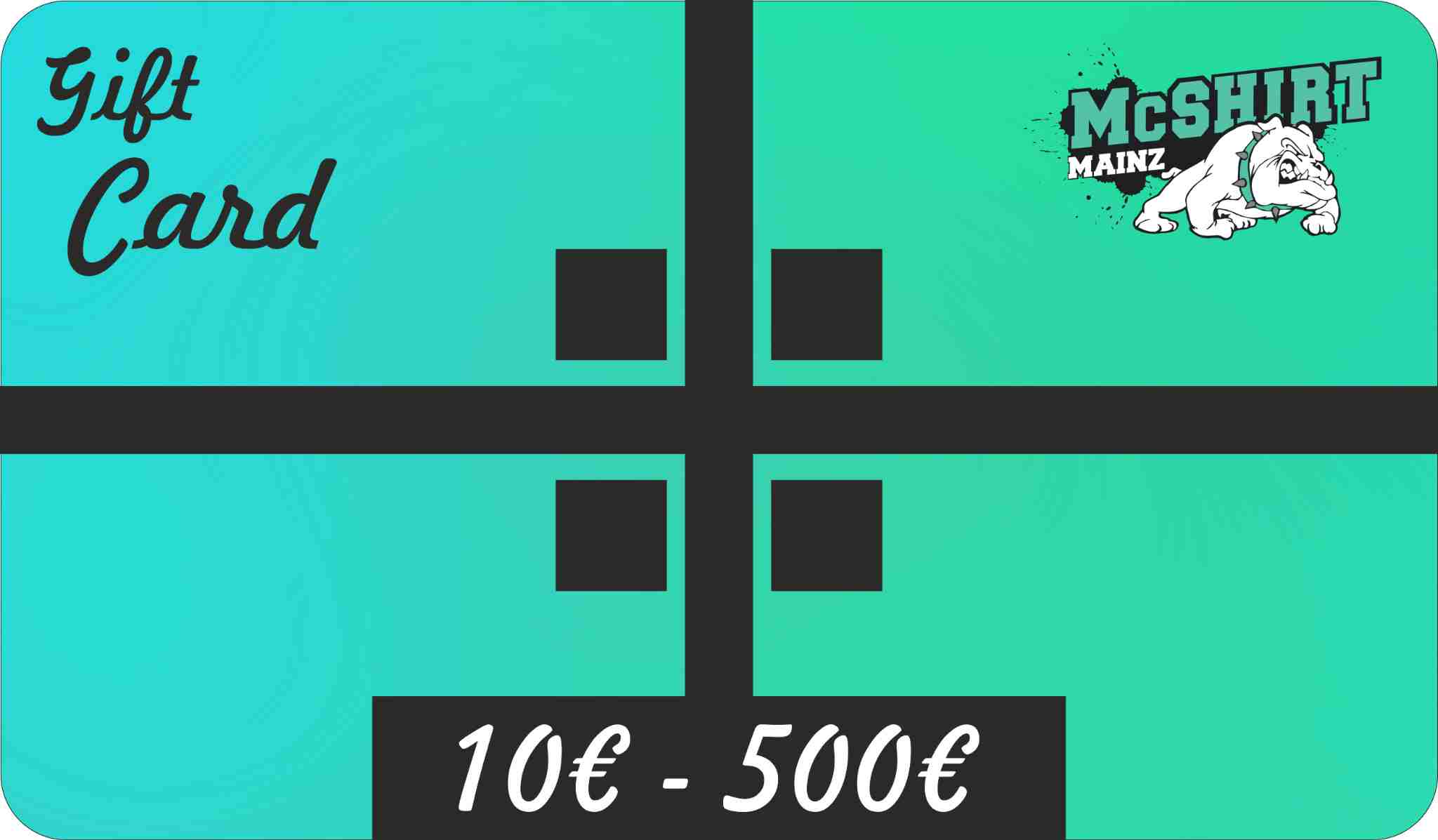 McShirt Mainz Standard Geschenkkarte mit Bulldoggenlogo – einlösbar von 10 bis 500 Euro